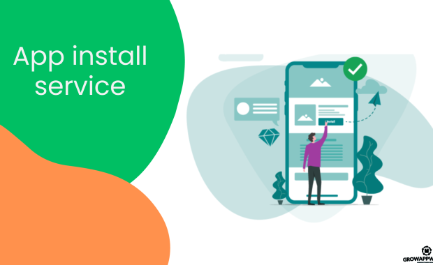 Boost Your App's Reach and Installs with Expert App Install Services - Grow App With Me