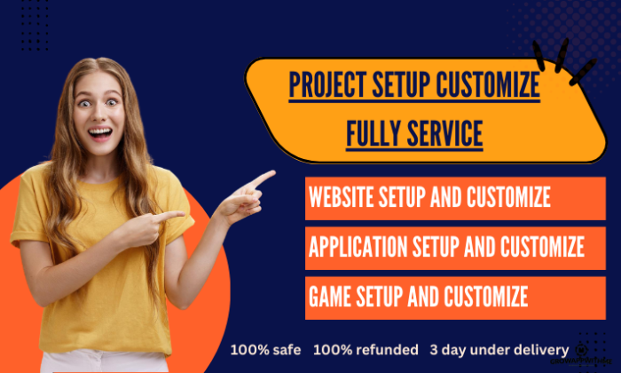 project setup customize fully service